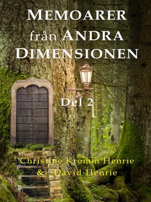 cover image of Memoarer Från Andra Dimensionen, Del 2